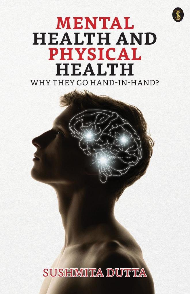Mental Health And Physical Health