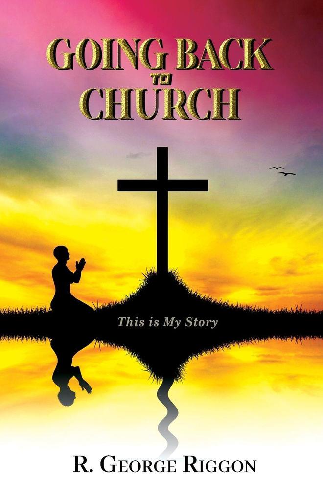 Going Back To Church