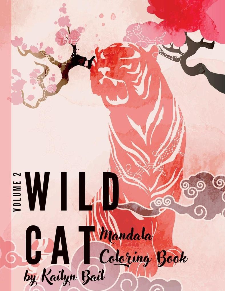 Wildcat Mandala Coloring Book Volume 2