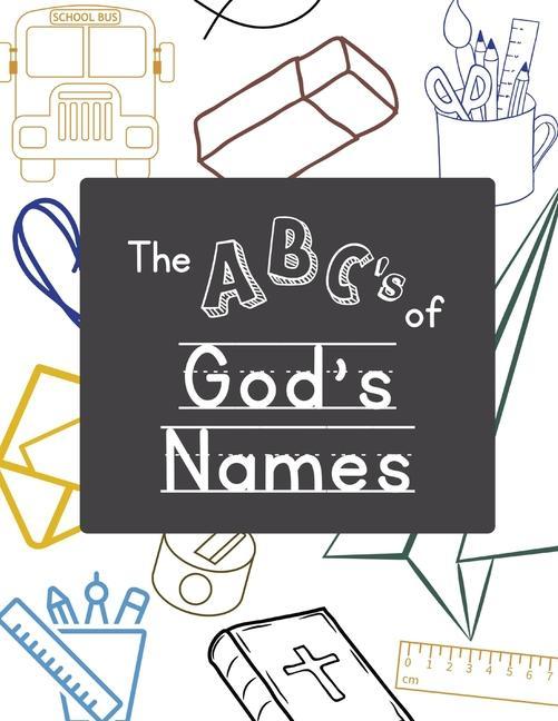 The ABC‘s of God‘s Names