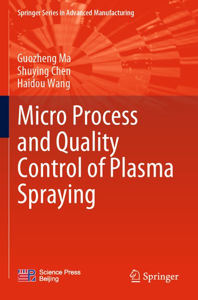 Micro Process and Quality Control of Plasma Spraying