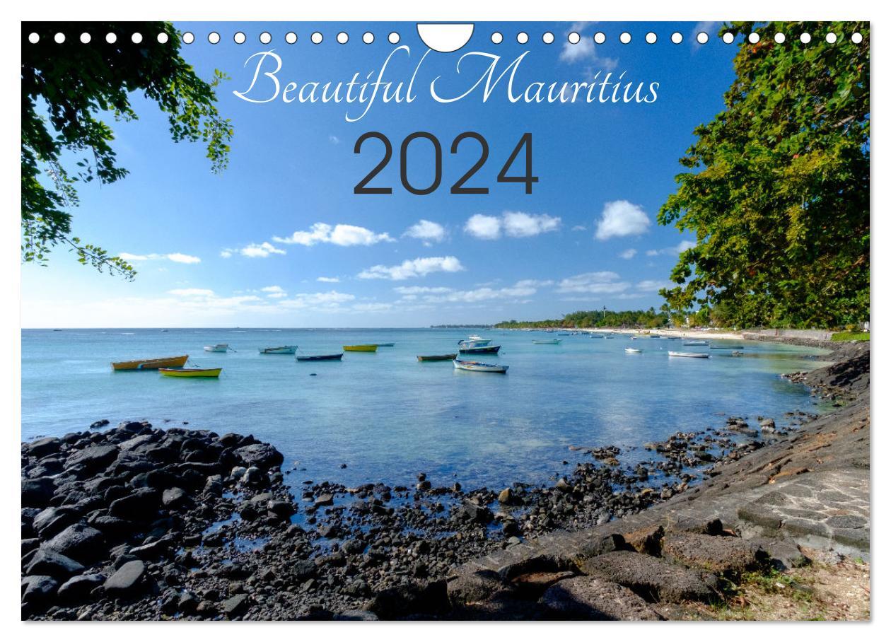 Beautiful Mauritius (Wall Calendar 2024 DIN A4 landscape) CALVENDO 12 Month Wall Calendar