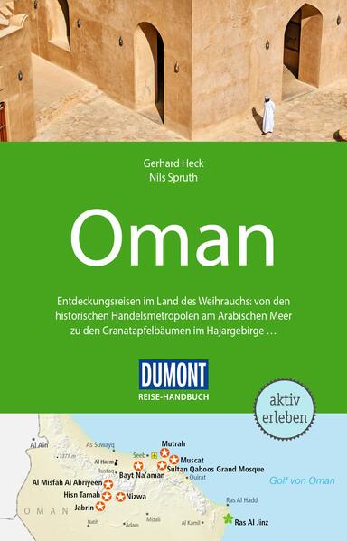 DuMont Reise-Handbuch Reiseführer Oman - Gerhard Heck/ Nils Spruth