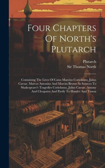 Four Chapters Of North‘s Plutarch