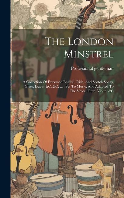 The London Minstrel