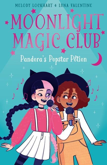 Moonlight Magic Club: Pandora‘s Popstar Potion
