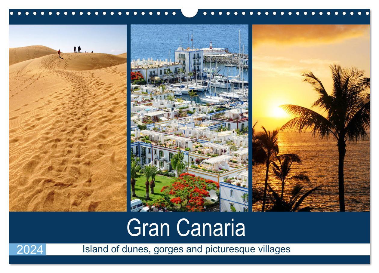 Gran Canaria - Island of dunes gorges and picturesque villages (Wall Calendar 2024 DIN A3 landscape) CALVENDO 12 Month Wall Calendar