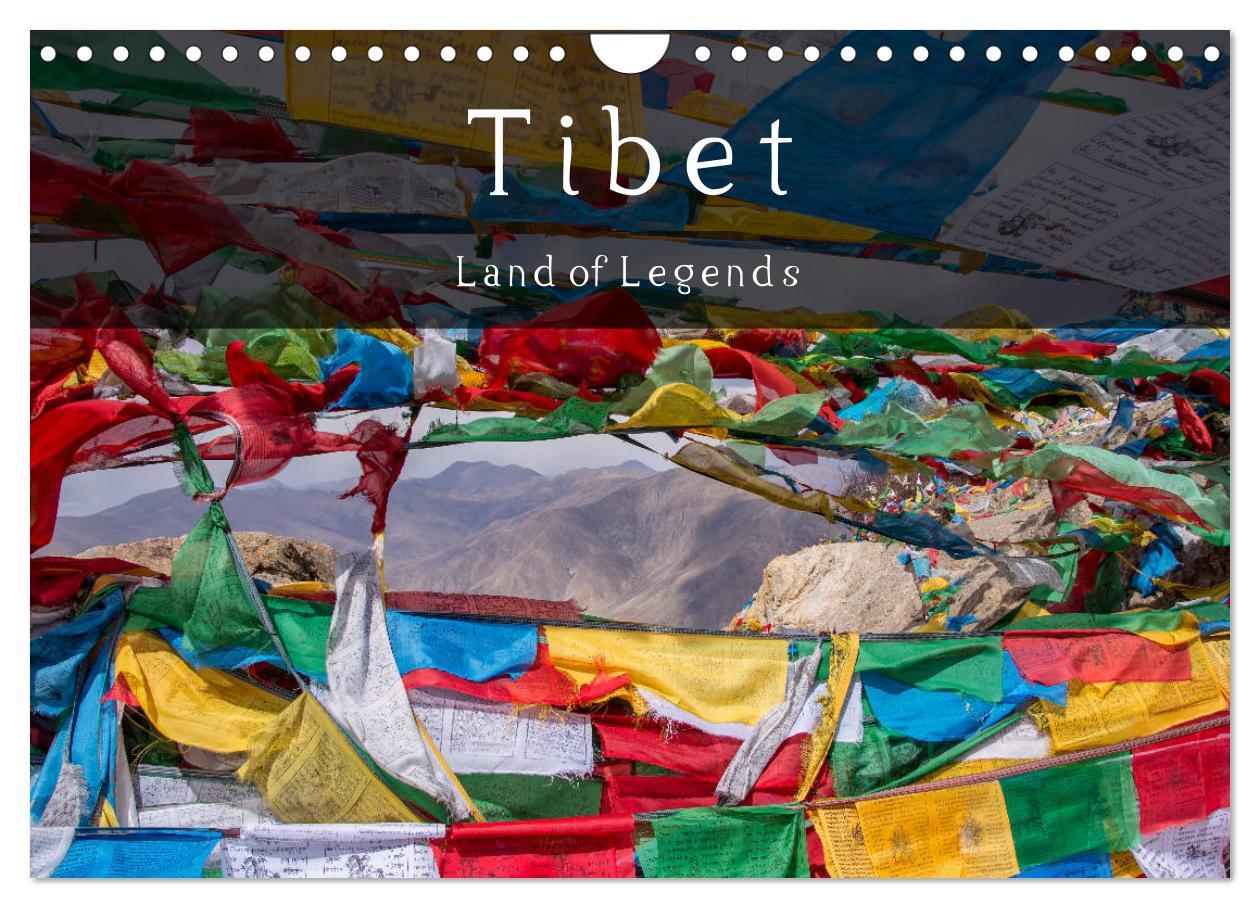 Tibet Land of Legends (Wall Calendar 2024 DIN A4 landscape) CALVENDO 12 Month Wall Calendar
