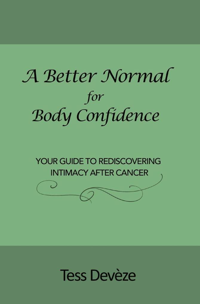 A Better Normal for Body Confidence