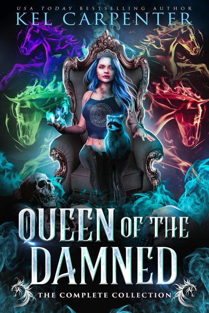 Queen of the Damned: The Complete Series (Damned Magic and Divine Fates: Queen of the Damned)