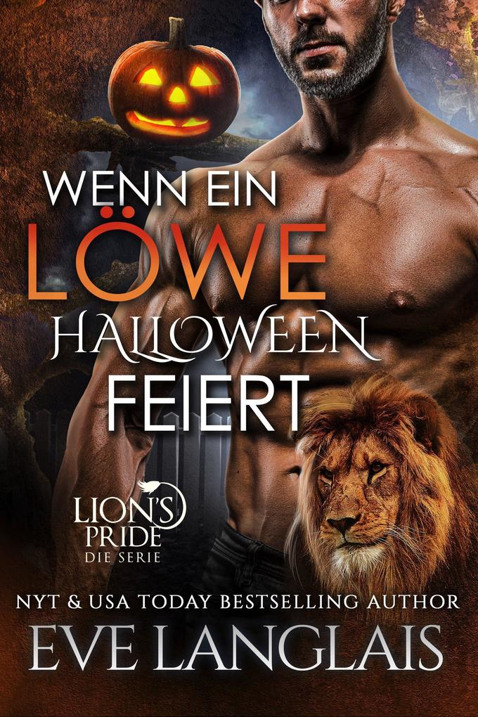 Wenn ein Löwe Halloween feiert (Deutsche Lion‘s Pride #15)