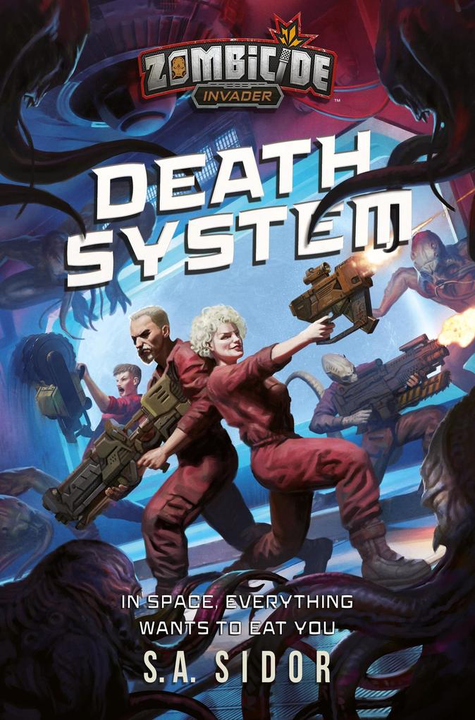 Death System (Zombicide Invader #3)