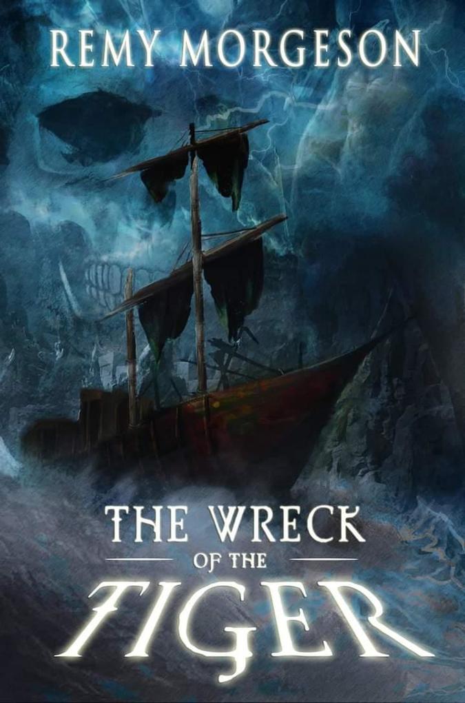 The Wreck of the Tiger (Chronicles of the Bear)