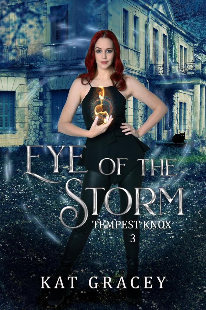 Eye of The Storm (Tempest Knox series #3)