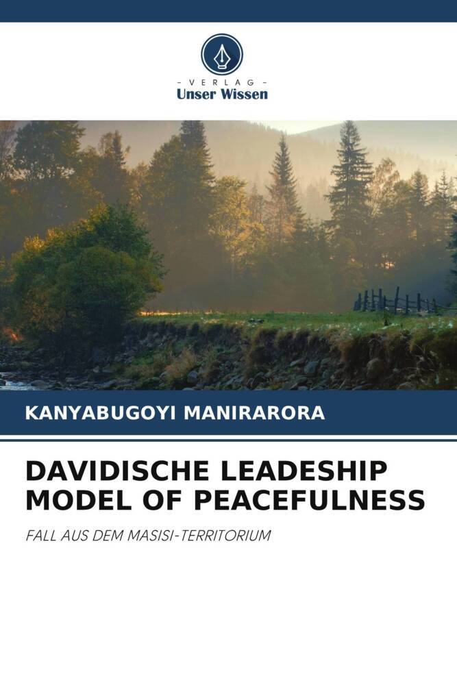 DAVIDISCHE LEADESHIP MODEL OF PEACEFULNESS