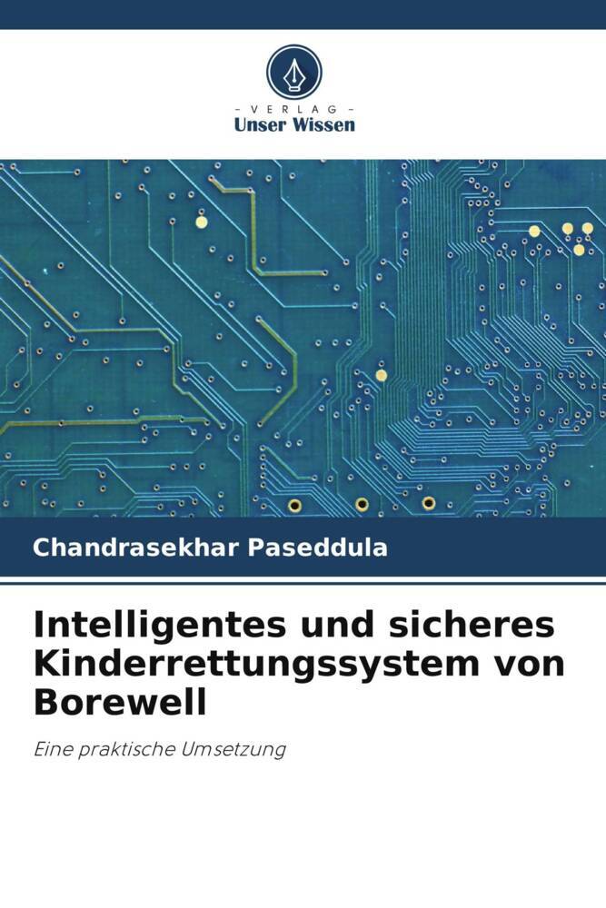 Intelligentes und sicheres Kinderrettungssystem von Borewell