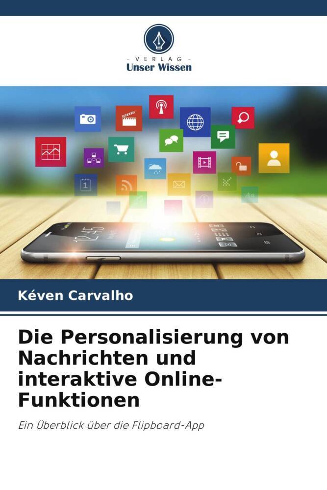 Die Personalisierung von Nachrichten und interaktive Online-Funktionen