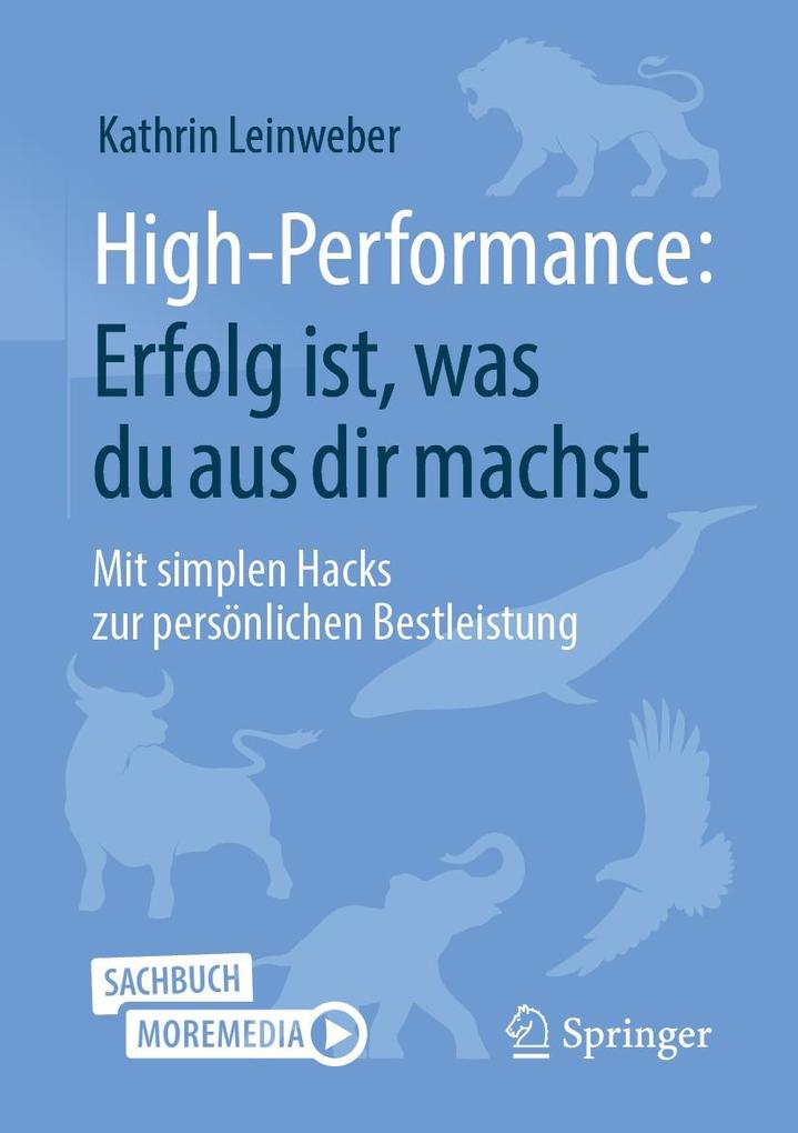 High-Performance: Erfolg ist was du aus dir machst