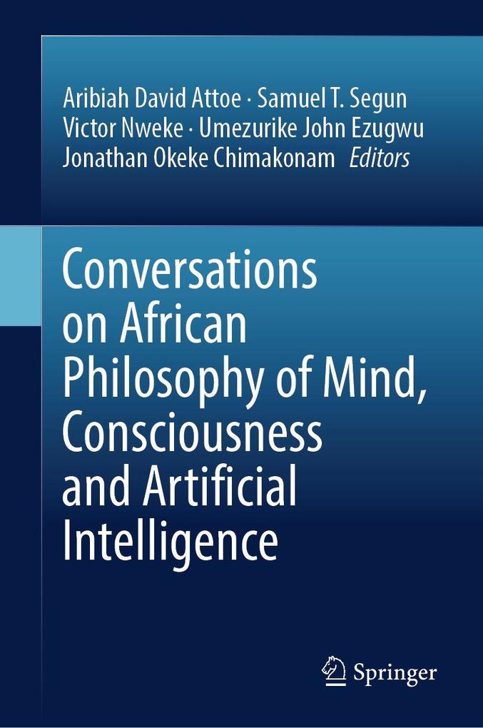 Conversations on African Philosophy of Mind Consciousness and Artificial Intelligence