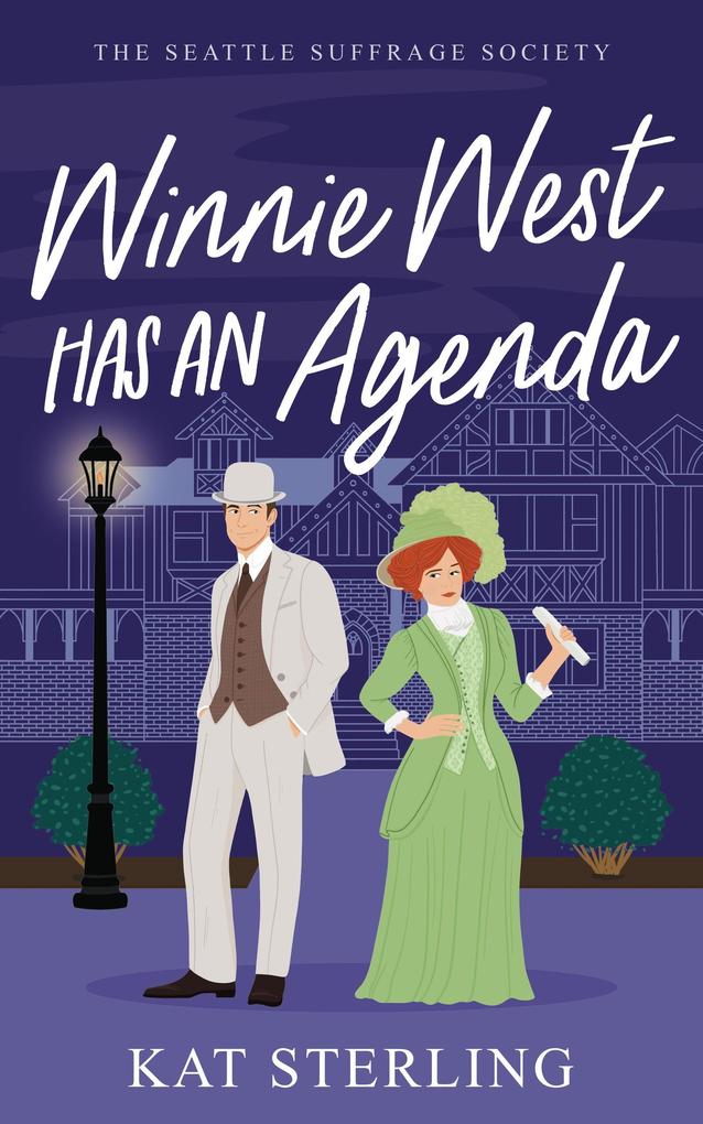Winnie West Has an Agenda (The Seattle Suffrage Society #1)