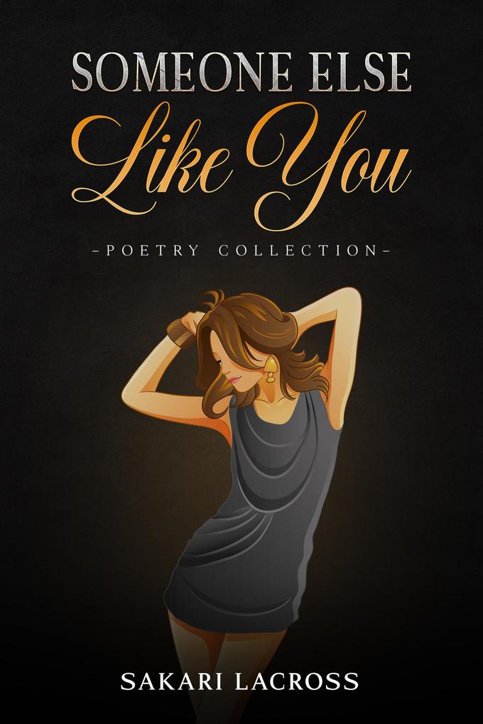 Someone Else Like You (This Is For Her #3)