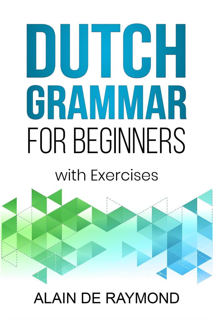 Dutch Grammar for Beginners