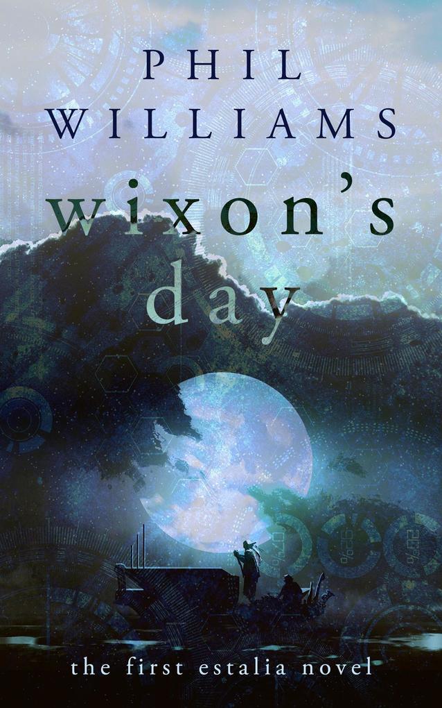 Wixon‘s Day (Estalia #1)