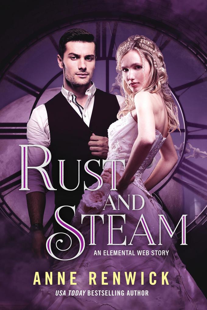 Rust and Steam (Elemental Web Stories #3)