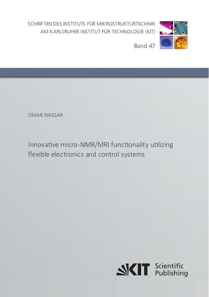Innovative micro-NMR/MRI functionality utilizing flexible electronics and control systems
