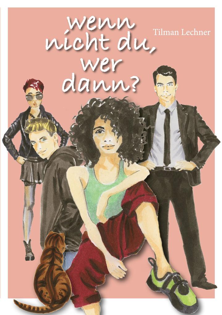 Wenn nicht du wer dann?