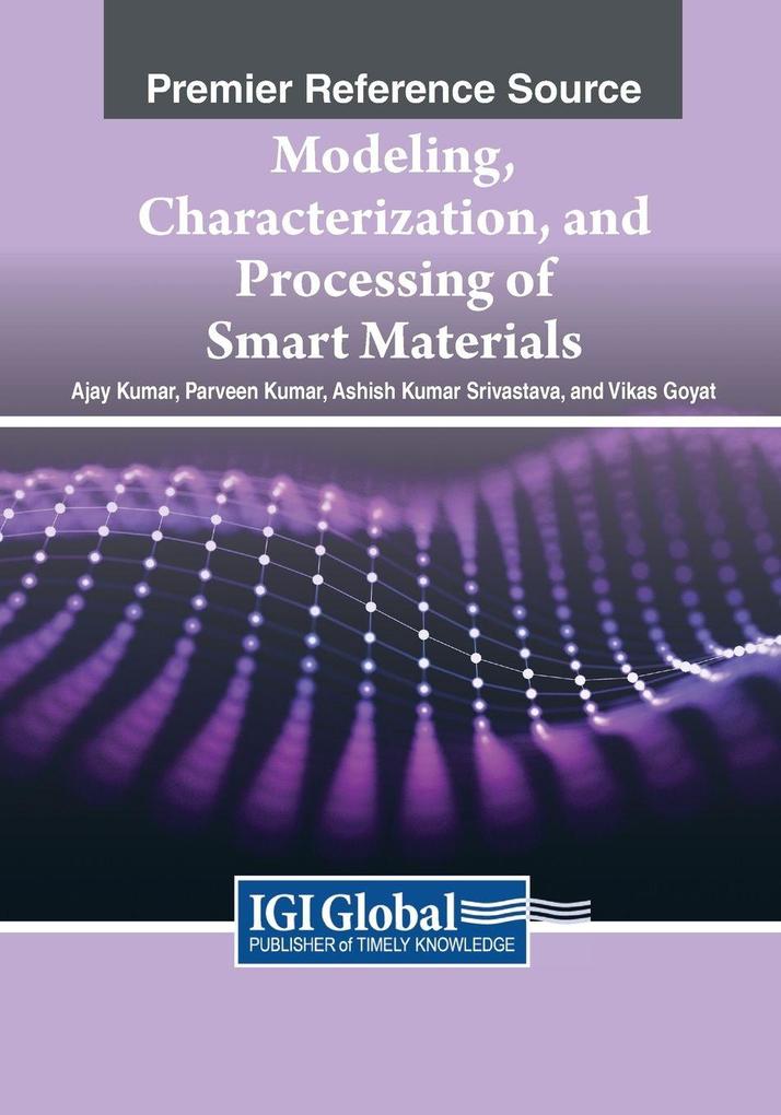 Modeling Characterization and Processing of Smart Materials