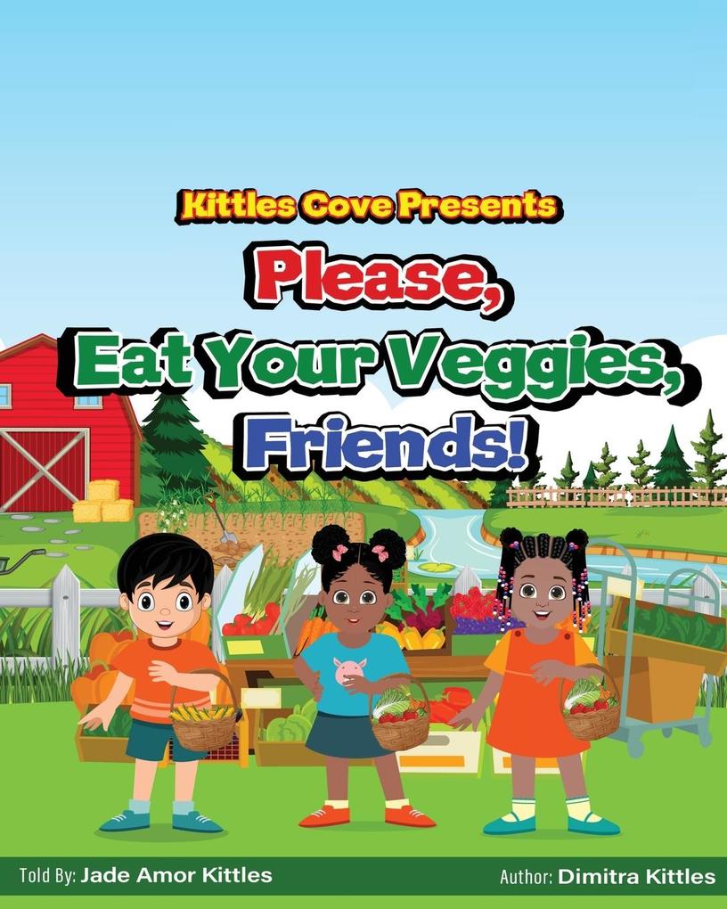 Please Eat Your Veggies Friends!