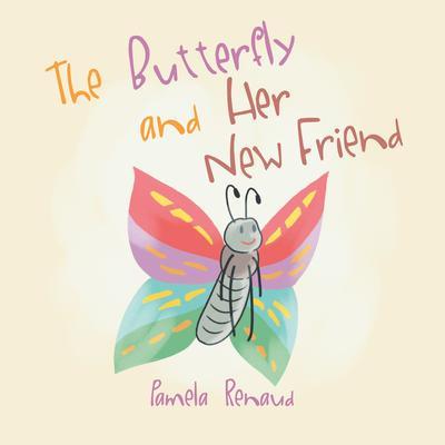 The Butterfly and Her New Friend