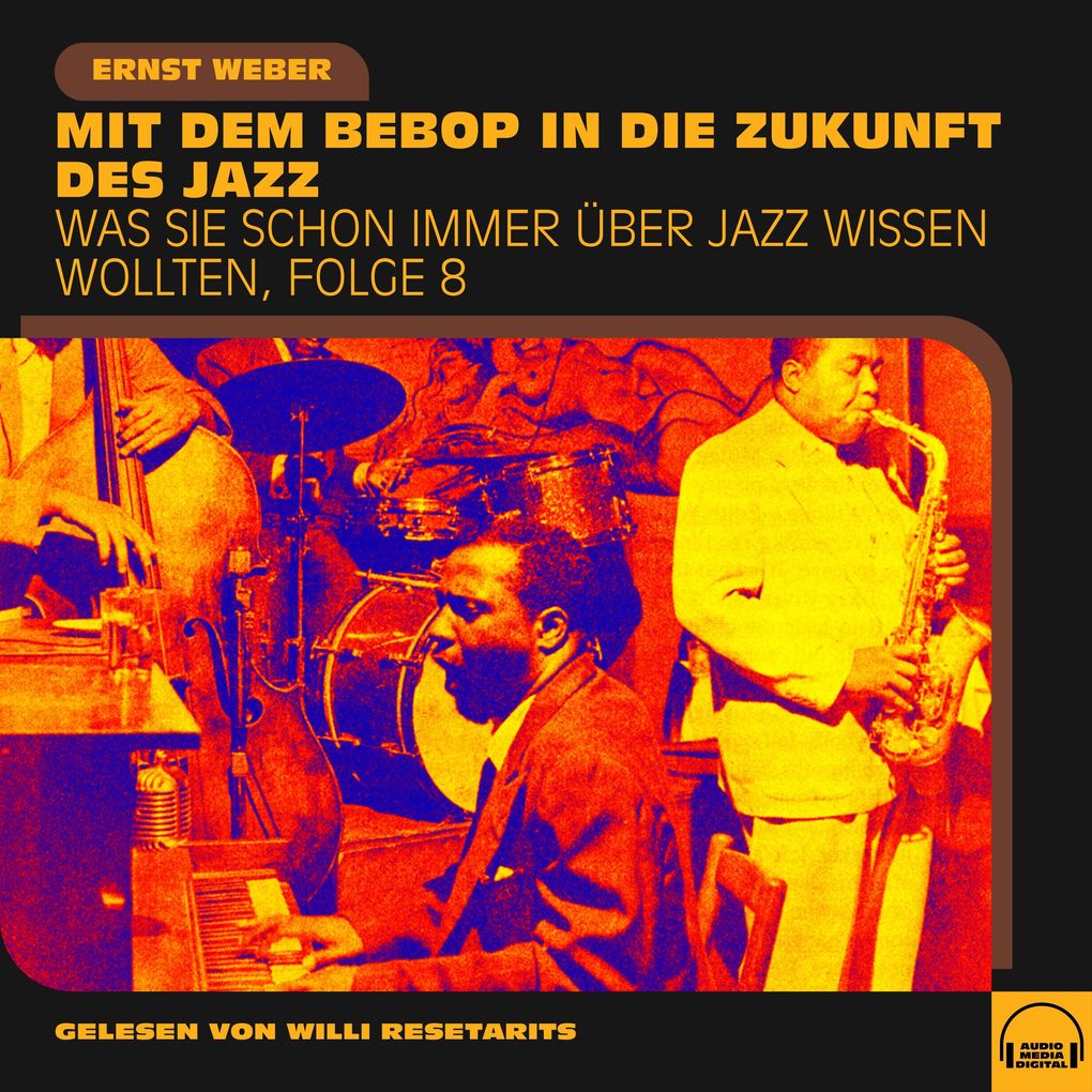 Was Sie schon immer über Jazz wissen wollten Folge 8