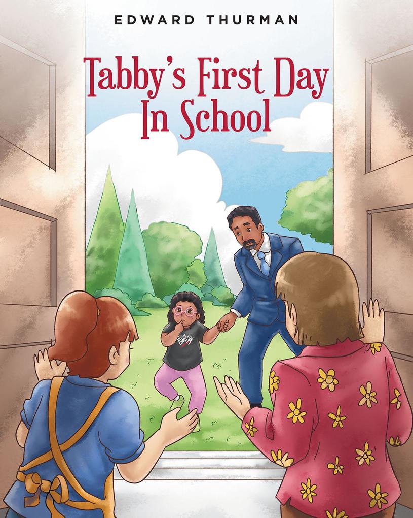 Tabby‘s First Day In School
