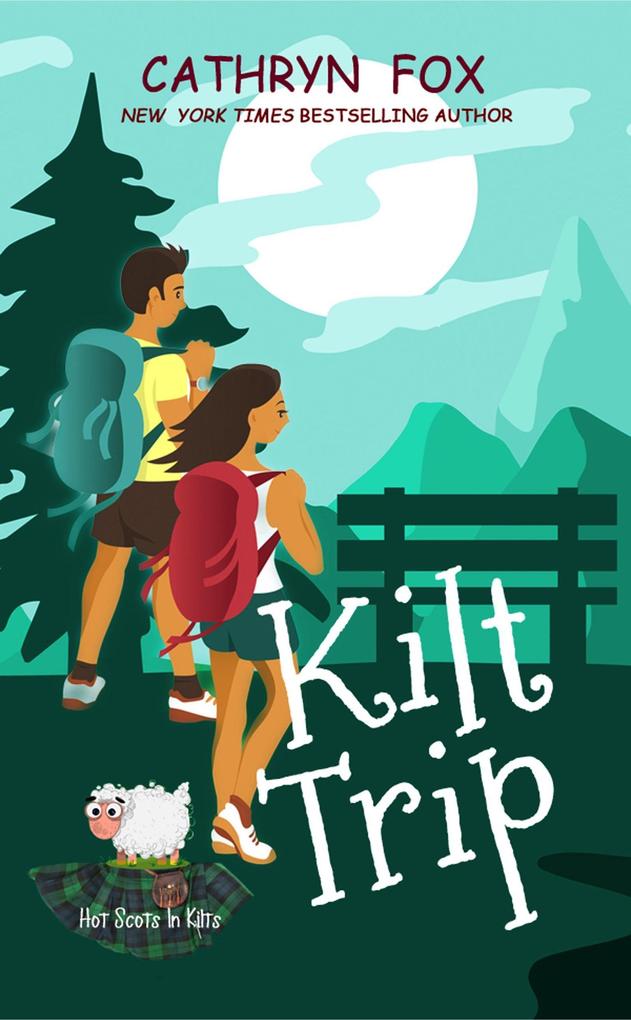 Kilt Trip (Hot Scots in Kilts #2)
