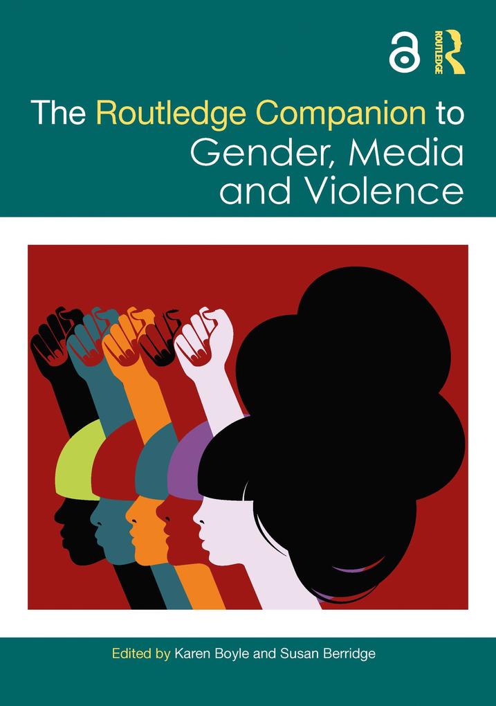 The Routledge Companion to Gender Media and Violence