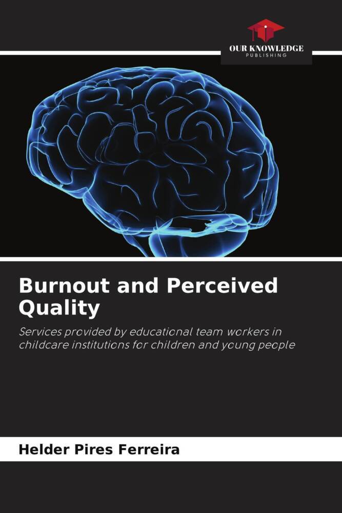 Burnout and Perceived Quality