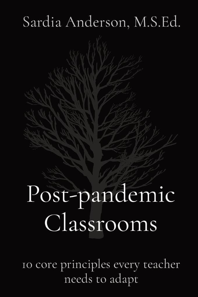 Post-pandemic Classrooms