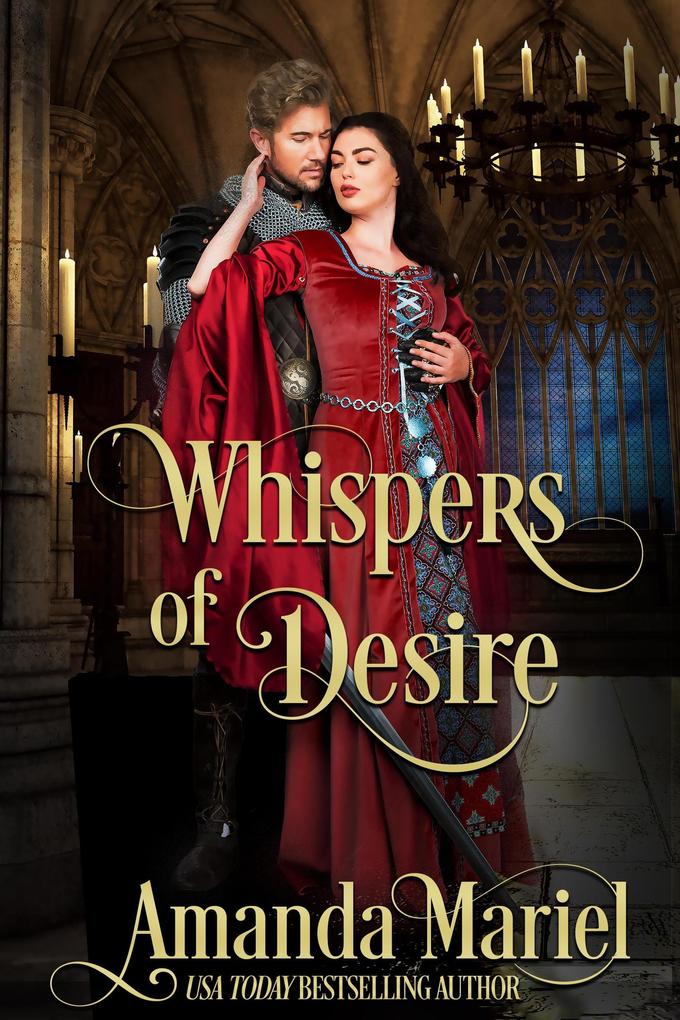 Whispers of Desire: A Medieval Castle Romance (A Castle Romance #0)