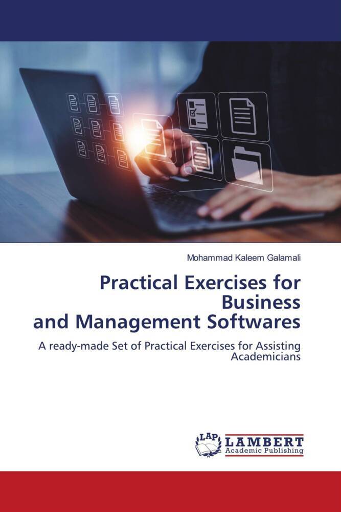 Practical Exercises for Business and Management Softwares