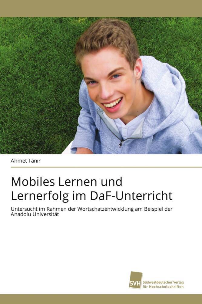Mobiles Lernen und Lernerfolg im DaF-Unterricht