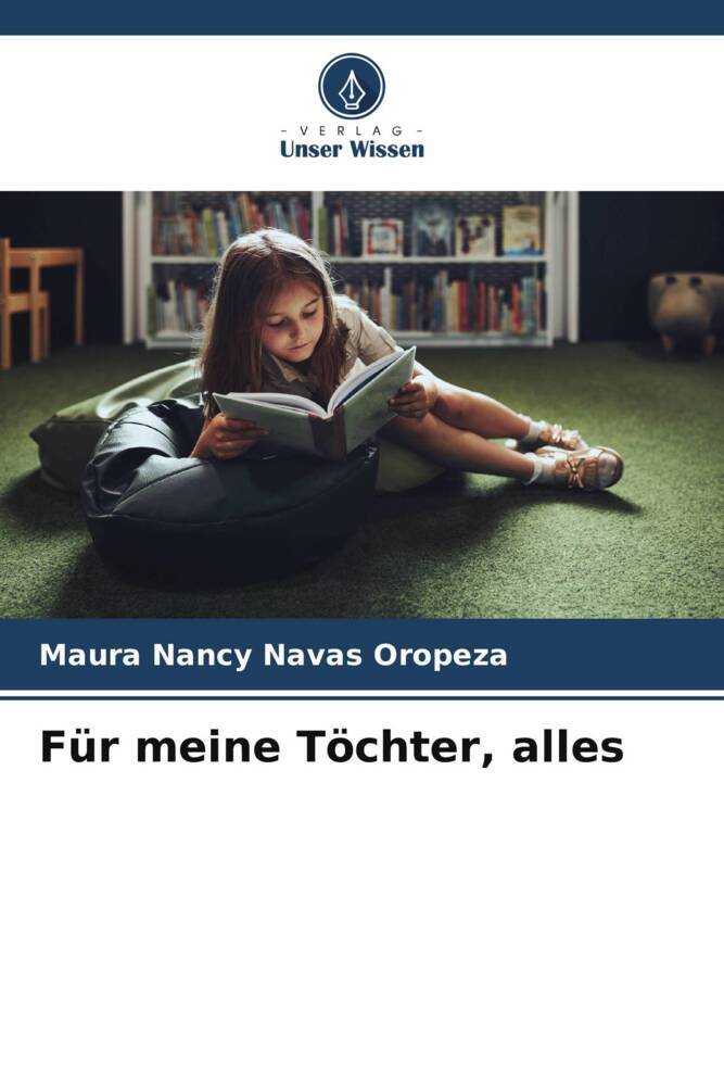 Für meine Töchter alles