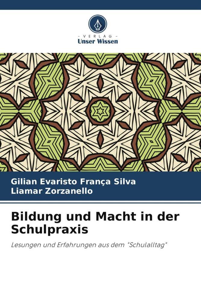 Bildung und Macht in der Schulpraxis
