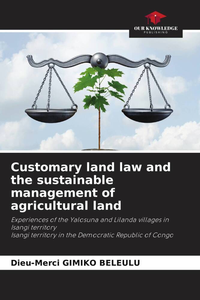 Customary land law and the sustainable management of agricultural land