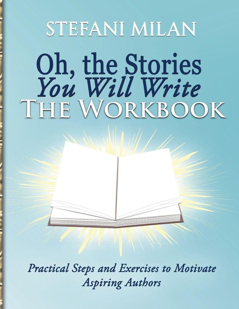 Oh the Stories You Will Write