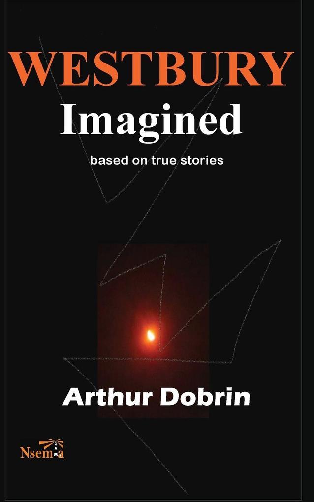 Westbury Imagined