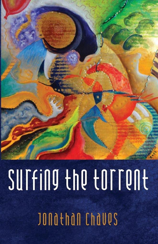 Surfing the Torrent
