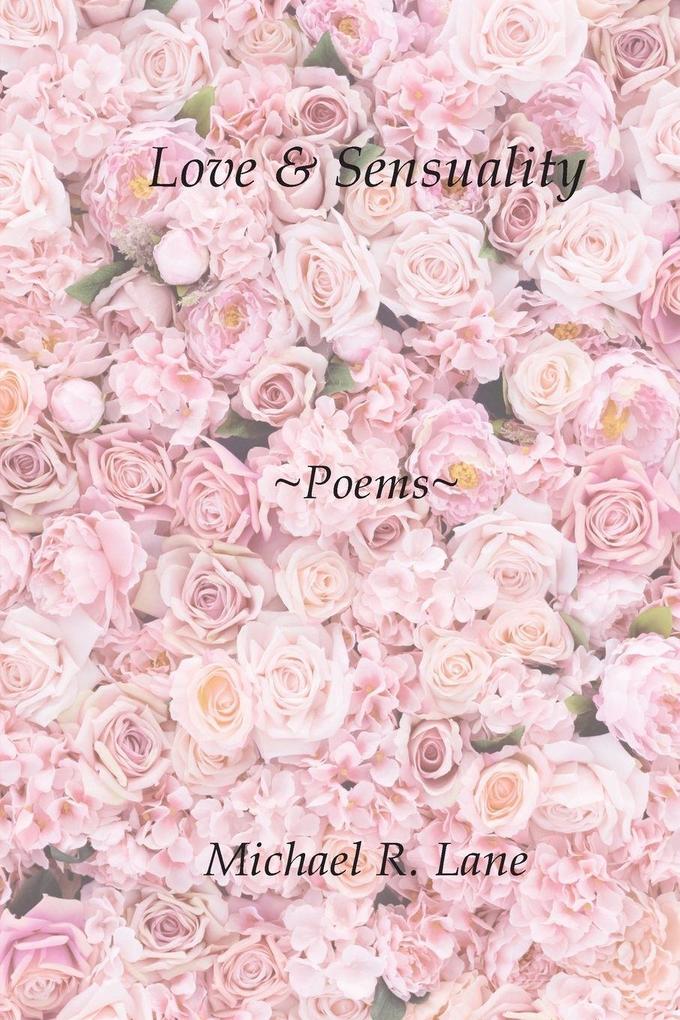 Love & Sensuality