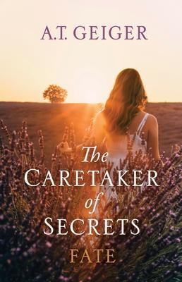 The Caretaker of Secrets Fate